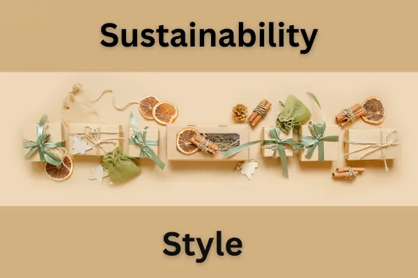 Sustainability with Style